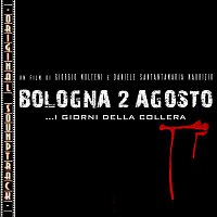 Franco Eco & Giovanni Rotondo – O.S.T. Bologna 2 Agosto (I giorni della collera)