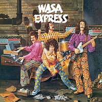 Wasa Express – Wasa Express [Remastered]
