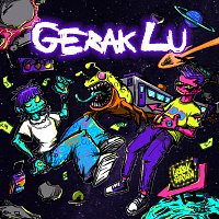 Hullera, Deedy – Gerak Lu