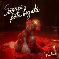 Paulina – Săraca fată bogată