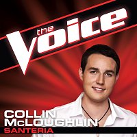 Collin McLoughlin – Santeria [The Voice Performance]