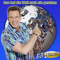 BB Jurgen – Das hat die Welt noch nie gesehen