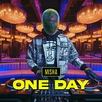 MISHA – One Day