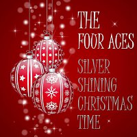 The Four Aces – Silver Shining Christmas Time