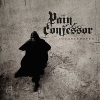 Pain Confessor – Incarcerated