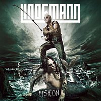 Lindemann – Fish On