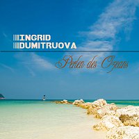Ingrid Dumitruova – Perlen des Ozeans