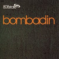 808 State – Bombadin
