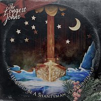 The Longest Johns – It's Hard To Be A Shantyman (On Christmas)