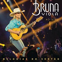 Bruna Viola – Melodias Do Sertao [Ao Vivo]