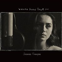 Jasmine Thompson – Wanna Know Love (Stripped)