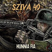 Sziva Balázs – Sziva 40 - Hunnia Fia Vol.2.