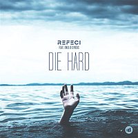 Refeci, Emelie Cyréus – Die Hard