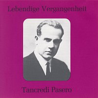 Tancredi Pasero – Lebendige Vergangenheit - Tancredi Pasero
