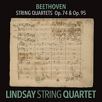 Lindsay String Quartet – Beethoven: String Quartet in E-Flat Major, Op. 74 "Harp"; String Quartet in F Minor, Op. 95 "Serioso" [Lindsay String Quartet: The Complete Beethoven String Quartets Vol. 6]