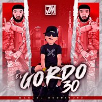 Manuel Rodriguez – El Gordo 30