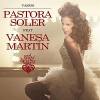 Pastora Soler – Vamos (feat. Vanesa Martin)