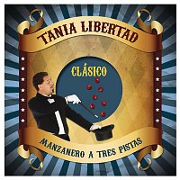 Tania Libertad – Manzanero a Tres Pistas "Clásico"