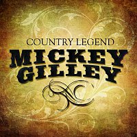 Mickey Gilley – Country Legend: Mickey Gilley (Live)