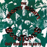 The Mighty Mighty Bosstones – Don't Know How To Party