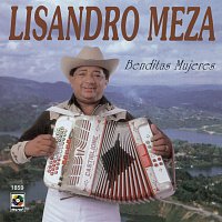 Lisandro Meza – Benditas Mujeres