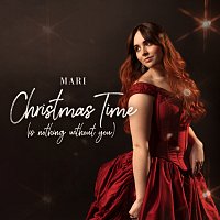 Mari – Christmas Time (is nothing without you)