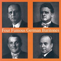 Theodor Scheidl – Four Famous German Baritones