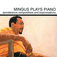 Přední strana obalu CD Mingus Plays Piano