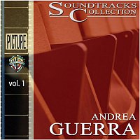 Andrea Guerra – Soundtracks Collection - Vol. 1