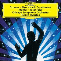 Chicago Symphony Orchestra, Pierre Boulez – Strauss, R.: Also sprach Zarathustra