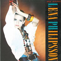 Lena Philipsson – My Name