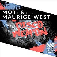 MOTi & Maurice West – Disco Weapon