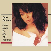 Janet Jackson – Come Back To Me: The Remixes