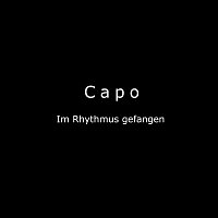 Capo – Im Rhythmus gefangen