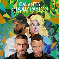 Galantis & Dolly Parton – Faith (feat. Mr. Probz)