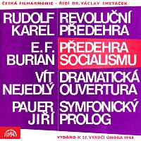 Česká filharmonie, Václav Smetáček – Předehry (Karel, Burian,Pauer, Nejedlý)