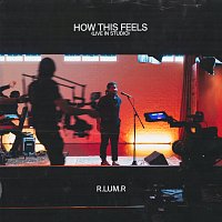 How This Feels [Live In Studio]