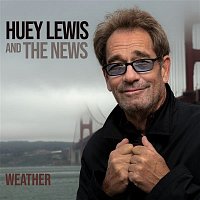Huey Lewis & The News – Weather