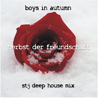 Boys In Autumn – Herbst Der Freundschaft (STJ Deep House Mix)