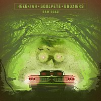 Soulpete, Bodziers, Hezekiah – Raw Road