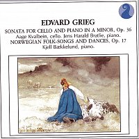 Aage Kvalbein, Jens Harald Bratlie, Kjell Baekkelund – Grieg: Sonata for Cello and Piano in A minor, Op.36 / Norwegian Folk Songs and Dances, Op.17