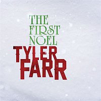 Tyler Farr – The First Noel