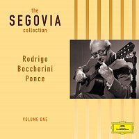 Andrés Segovia – Rodrigo: Fantasia para un Gentilhombre / Ponce: Concierto del Sur / Boccherini: Guitar Concerto