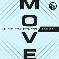 MOVE: Music For Fitness [130 BPM]