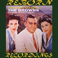 The Browns – Our Favorite Folk Songs (HD Remastered)