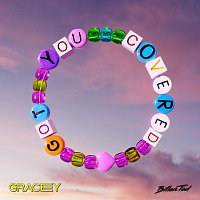 GRACEY, Billen Ted – Got You Covered