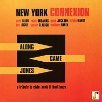 New York Connexion – Along Came Jones