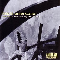 Přední strana obalu CD This Is Americana: A View From Sugar Hill Records