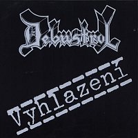 Debustrol – Vyhlazení