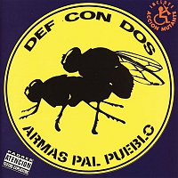 Def con dos – Armas Pal Pueblo